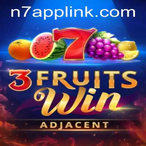 Discover the Exciting World of 3FruitsWin: A Thrilling Gaming Experience with N7.APP