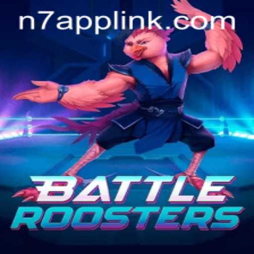 BattleRoosters: Unleashing the Fiercest Avians in the N7.APP Arena