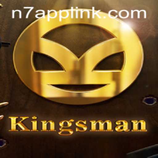 Unveiling Kingsman: A Thrilling Journey into the World of N7.APP