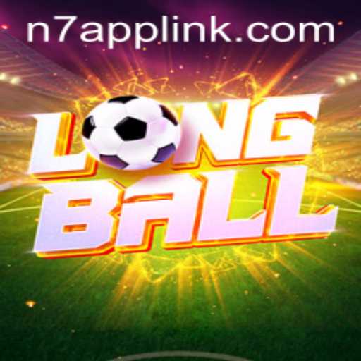 LongBall: The Latest Sensation Sweeping the Gaming World with N7.APP